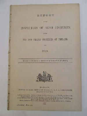 Seller image for Irish Fisheries; Report of the Inspectors of Irish Fisheries on the Sea and Inland Fisheries of Irland, for 1885 for sale by Kennys Bookshop and Art Galleries Ltd.