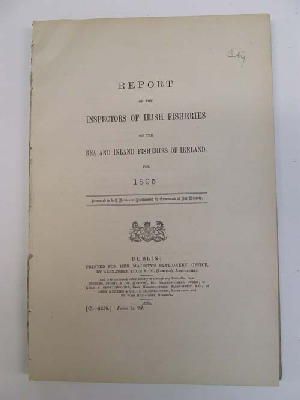 Seller image for Irish Fisheries; Report of the Inspectors of Irish Fisheries on the Sea and Inland Fisheries of Ireland for 1895 for sale by Kennys Bookshop and Art Galleries Ltd.