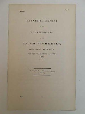 Seller image for Irish Fisheries; Eleventh Report of the Commissioners of the Irish Fisheries, of their Proceedings: for the Year 1830 for sale by Kennys Bookshop and Art Galleries Ltd.