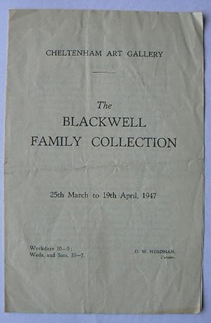 Imagen del vendedor de The Blackwell Family Collection. 25th March to 19th April, 1947. Cheltenham Art Gallery. a la venta por Roe and Moore