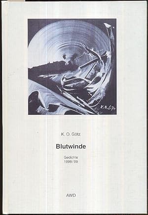 Imagen del vendedor de Blutwinde. Gedichte 1998/99. Mit sechs Gouachen vom Autor. a la venta por Antiquariat Dwal