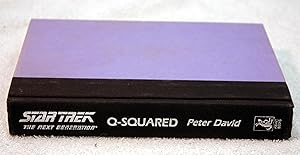 Seller image for Q-Squared (Star Trek, The Next Generation Ser.) for sale by Preferred Books