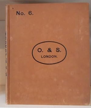 O.& S., London. A. Oakden & Sons. General Catalogue No. 6. Illustrated Price List and General Gui...