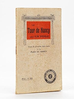 Le Tour de Nancy avec un poilu.