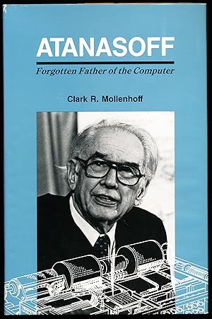 Imagen del vendedor de ATANASOFF. Forgotten Father of the Computer a la venta por Alkahest Books