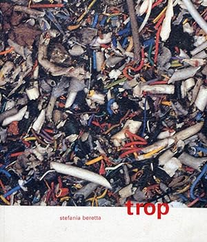 Seller image for Trop for sale by Libro Co. Italia Srl