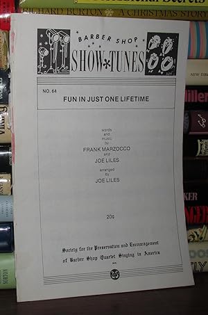 Seller image for FUN IN JUST ONE LIFETIME for sale by Rare Book Cellar