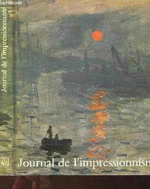 Bild des Verkufers fr Journal de l'impressionnisme zum Verkauf von Le-Livre