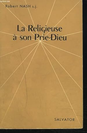 Imagen del vendedor de LA RELIGIEUSE A SON PRIE-DIEU. a la venta por Le-Livre