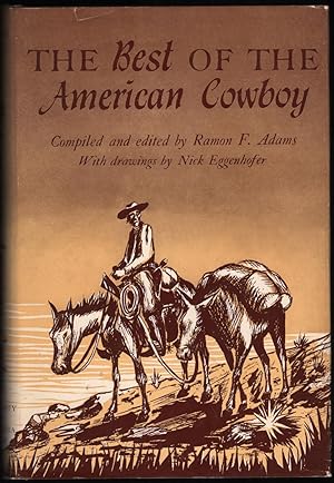 Imagen del vendedor de The Best of the American Cowboy a la venta por James & Mary Laurie, Booksellers A.B.A.A