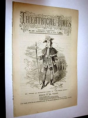 Theatrical Times, Weekly Magazine. No 27. December 5, 1846. Lead Article & Picture - Memoir of Mr...