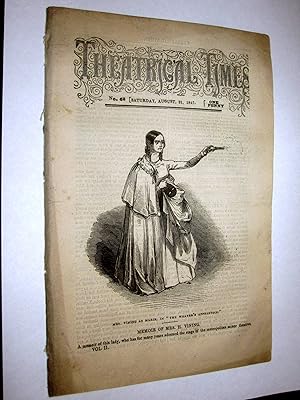 Bild des Verkufers fr Theatrical Times, Weekly Magazine. No 68. August 21, 1847. Lead Article & Picture - Memoir of Mrs H. Vining. zum Verkauf von Tony Hutchinson