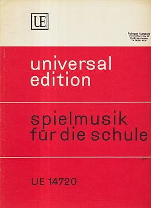 Spielmusik für die Schule. Universal Edition UE 14720