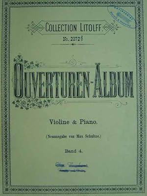 Immagine del venditore per Auswahl beliebter Ouverturen. 5 Ouverturen in einem Album. Fr Violine und Klavier arrangiert von Max Schultze. 2 Stimmhefte (= komplett). Hier: Band 4. venduto da Antiquariat Tarter, Einzelunternehmen,