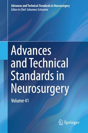 Bild des Verkufers fr Advances and Technical Standards in Neurosurgery : Volume 41 zum Verkauf von AHA-BUCH GmbH