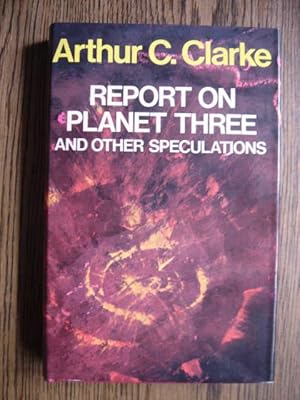 Seller image for Report on Planet Three and Other Speculations for sale by Weysprings Books, IOBA, PBFA