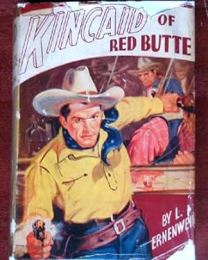 Seller image for Kincaid of Red Butte for sale by Canford Book Corral