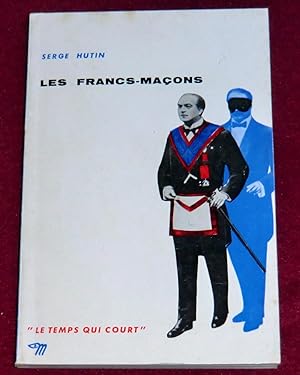 Imagen del vendedor de LES FRANCS-MACONS a la venta por LE BOUQUINISTE