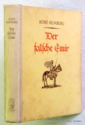 Imagen del vendedor de Der falsche Emir. 4. Aufalge. Stuttgart, UDV, (). Mit 24 Illustrationen von O. Herrfurth. 2 Bl., 276 S., 2 Bl. Or.-Hlwd.; etwas fleckig, leicht gelockert. a la venta por Jrgen Patzer