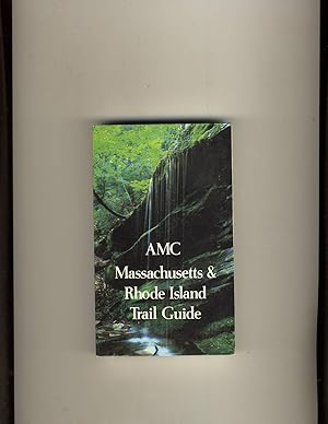 Bild des Verkufers fr AMC Massachusetts & Rhode Island Trail Guide zum Verkauf von Richard Lemay