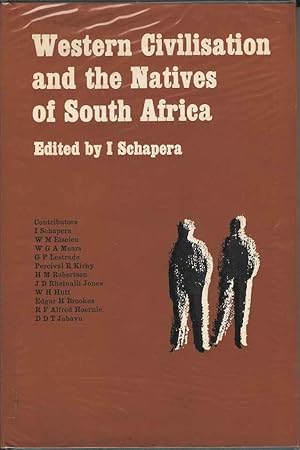 Western Civilisation and the Natives of South Africa