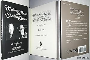 Making Music With Charlie Chaplin: An Autobiography