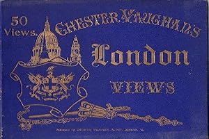 Chester Vaughan's London Views. The new album of London Phtographs, 50 views