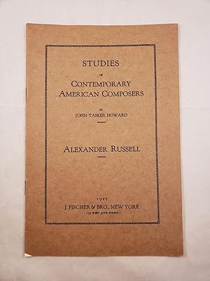 Bild des Verkufers fr Studies of Contemporary American Composers Alexander Russell zum Verkauf von WellRead Books A.B.A.A.