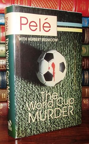 Seller image for THE WORLD CUP MURDER for sale by Rare Book Cellar