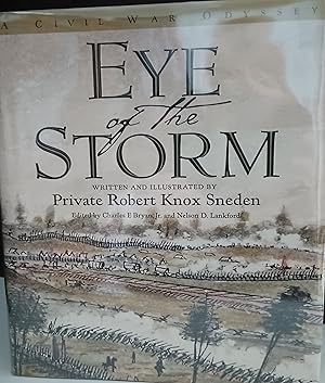 Image du vendeur pour Eye of the Storm: A Civil War Odyssey // FIRST EDITION // ** SIGNED ** mis en vente par Margins13 Books