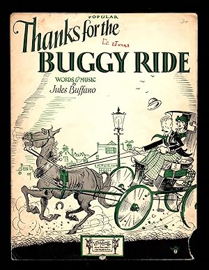 Thanks For The Buggy Ride / 1925 Vintage Sheet Music (Jules Buffano)