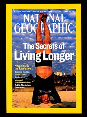 Seller image for The National Geographic Magazine / November, 2005. Aging, Acadia National Park, Inside Nepal's Revolution, Stealth Cats, War Letters, Undersea Oddballs, Maurice, LA for sale by Singularity Rare & Fine