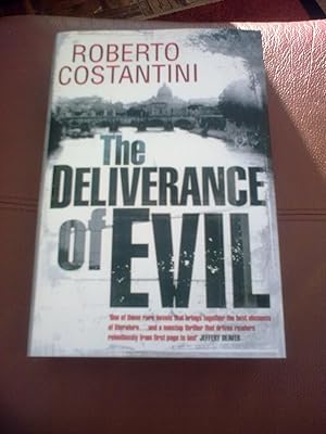 Seller image for The Deliverance of Evil *****SIGNED LINED DATED UK HB 1/1**** for sale by BRITOBOOKS