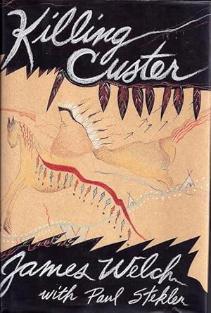 Killing Custer: The Battle of the Little Bighorn and the Fate of the Plains Indians