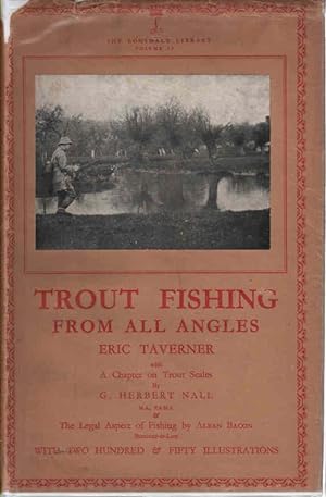 Immagine del venditore per Trout Fishing from All Angles: Lonsdale Library Volume 11 with a Chapter on Trout Scales & the Legal Aspect of Fishing; with Two Hundred & Fifty Illustrations venduto da lamdha books