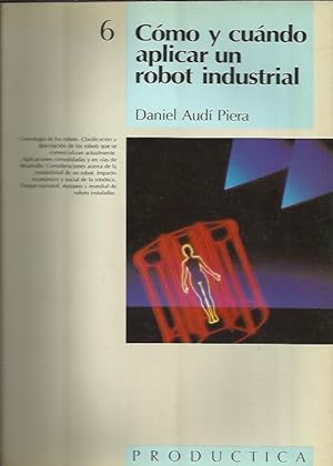 Cómo y Cuándo Aplicar un Robot Industrial 6