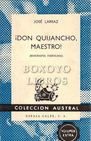 Imagen del vendedor de Don Quijancho, Maestro¡ (Biografía Fabulosa) a la venta por Boxoyo Libros S.L.