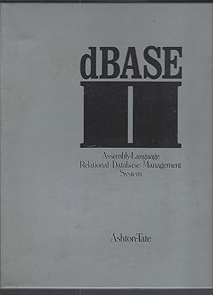 dBase II Assembly Language Relational Database Management System Users Manual.