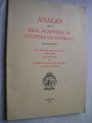 ANALES DE LA REAL ACADEMIA DE CULTURA VALENCIANA. Memoria del curso académico 1992-1993.