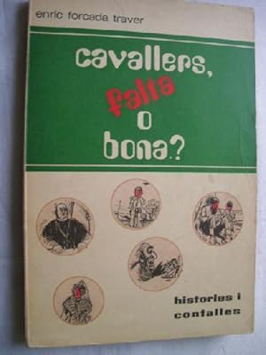 CAVALLERS, FALTA O BONA?