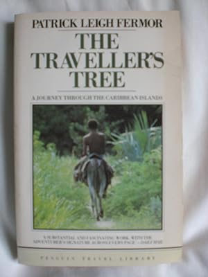 The Traveller's Tree : A Journey Through the Caribbean Islands