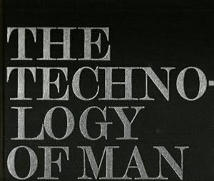 Seller image for THE TECHNOLOGY OF MAN : A Visual History for sale by Grandmahawk's Eyrie