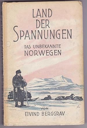 Bild des Verkufers fr Land der Spannungen: Das unbekannte Norwegen zum Verkauf von Kultgut