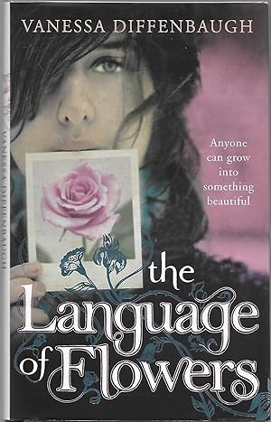 Seller image for The Language Of Flowers - Signed, Lined & Dated for sale by Paul Preston 1st Editions