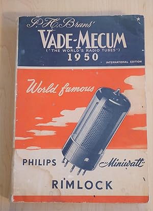 P. H. Brans Vade-Mecum. The World's Radio Tubes, 1950, International Edition