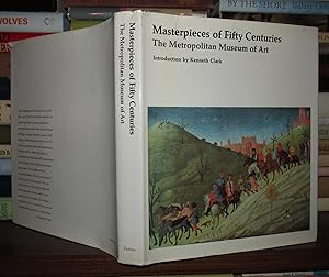 Seller image for MASTERPIECES OF FIFTY CENTURIES The Metropolitan Museum of Art for sale by Rare Book Cellar