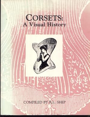 Seller image for Corsets: A Visual History for sale by West Portal Books