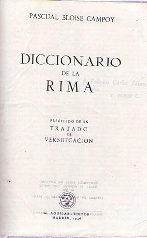 DICCIONARIO DE LA RIMA. Precedido de un Tratado de Versificacion