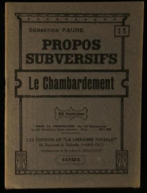 Seller image for PROPOS SUBVERSIFS : LE CHAMBARDEMENT. for sale by Librairie Franck LAUNAI