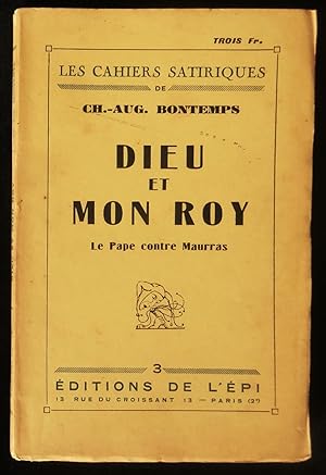 Seller image for DIEU ET MON ROY, Le Pape contre Maurras. for sale by Librairie Franck LAUNAI